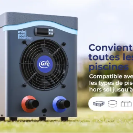 Test Gre HPM20 : la petite PAC qui rend la piscine vraiment utilisable plus souvent